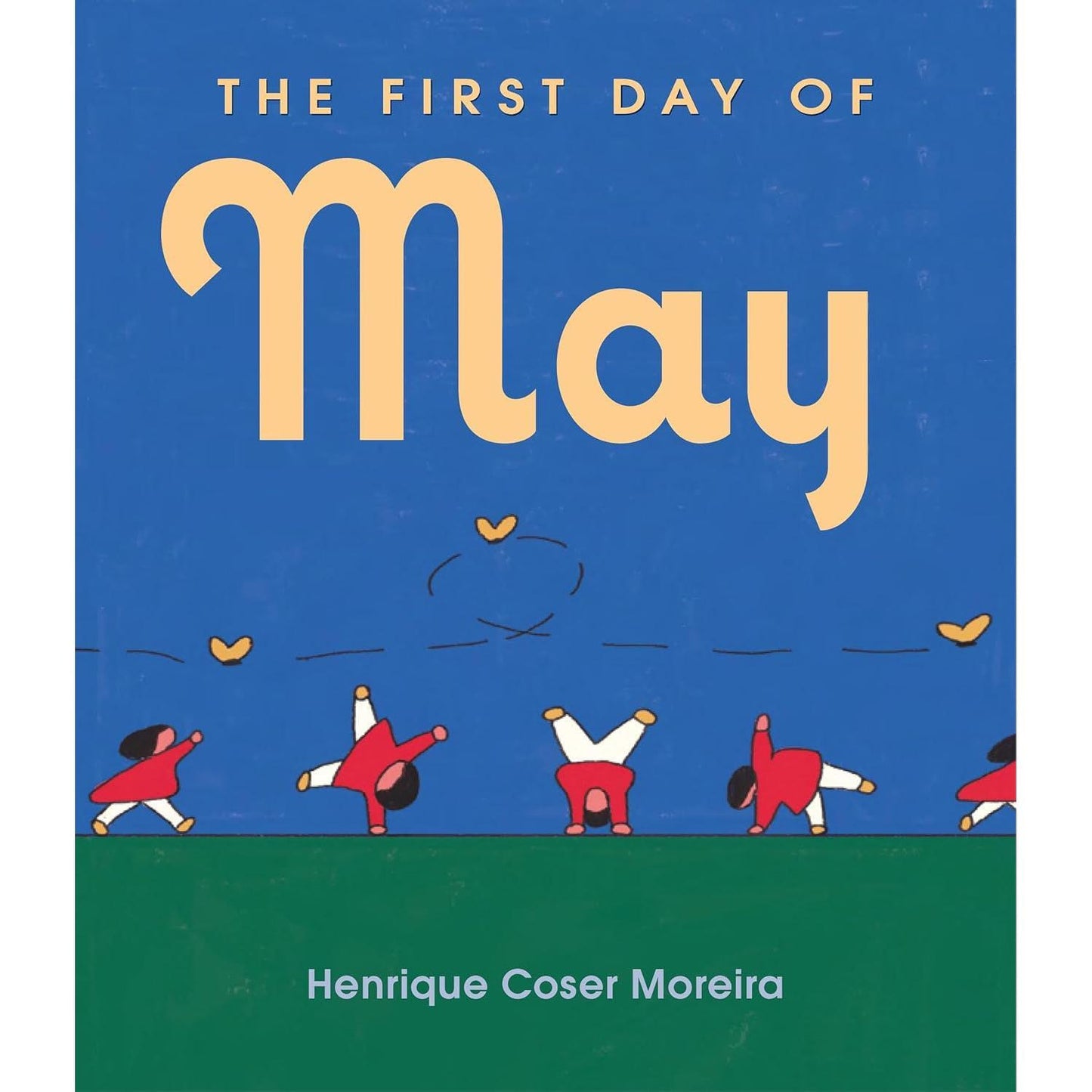 The First Day of May - Hardcover Picture Book