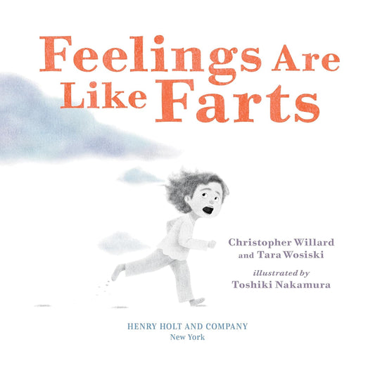 Feelings are Like Farts - Hardcover Picture Book