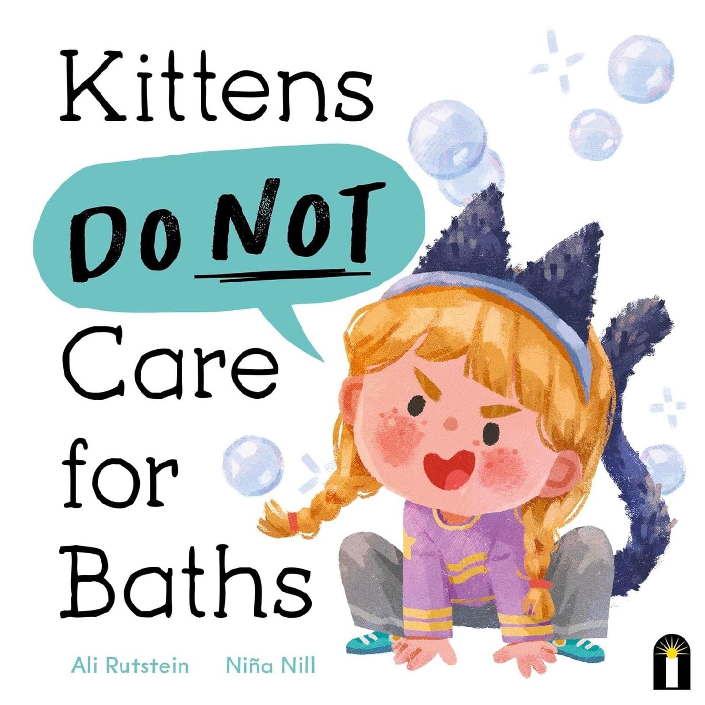 Kittens Do Not Care for Baths - Hardcover Picture Book