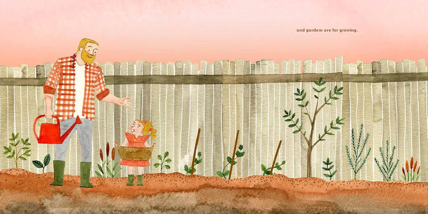 Gardens are for Growing - Hardcover Picture Book