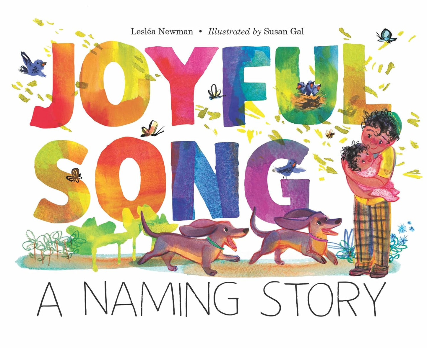 Joyful Song: A Naming Story - Hardcover Picture Book