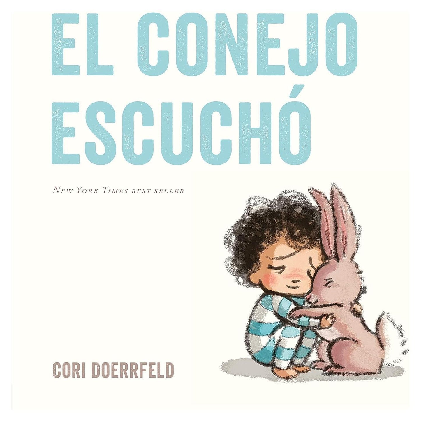 El conejo escuchó - Paperback Picture Book