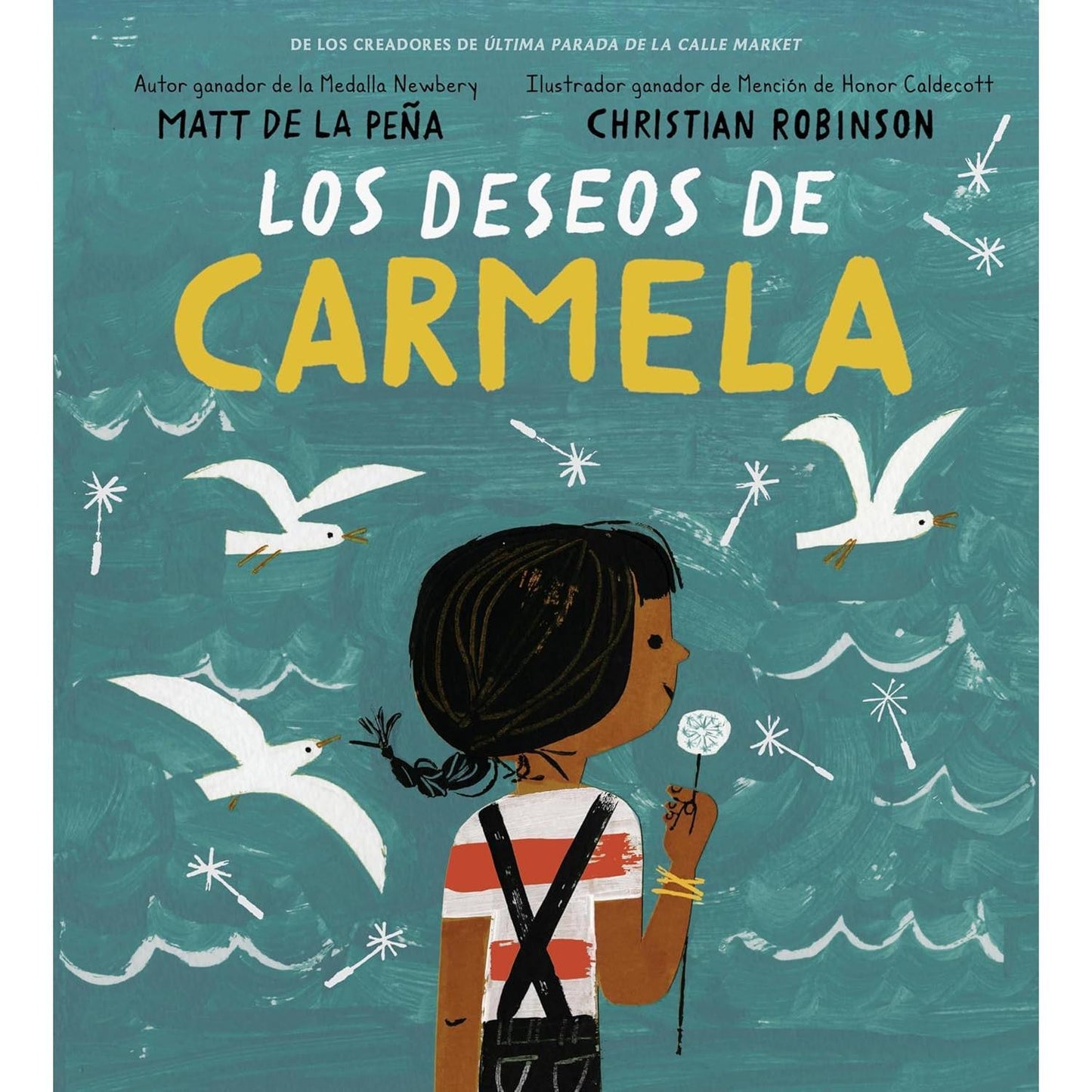 Los deseos de Carmela - Spanish Hardcover Picture Book