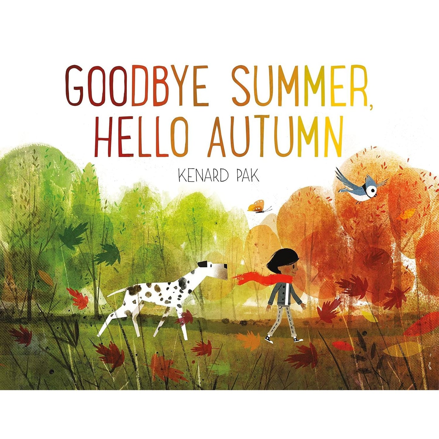 Goodbye Summer, Hello Autumn - Hardcover Picture Book