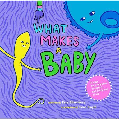 What Makes a Baby - Hardcover Illustrated Book