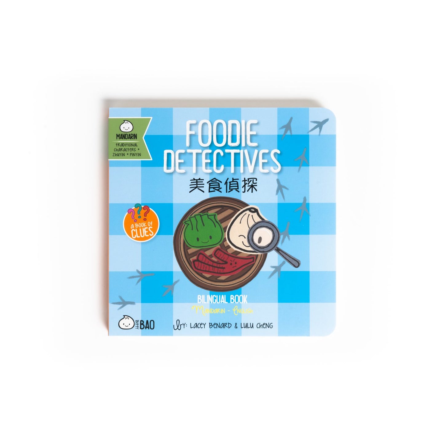 Foodie Detectives - A Bitty Bao Bilingual Board Book
