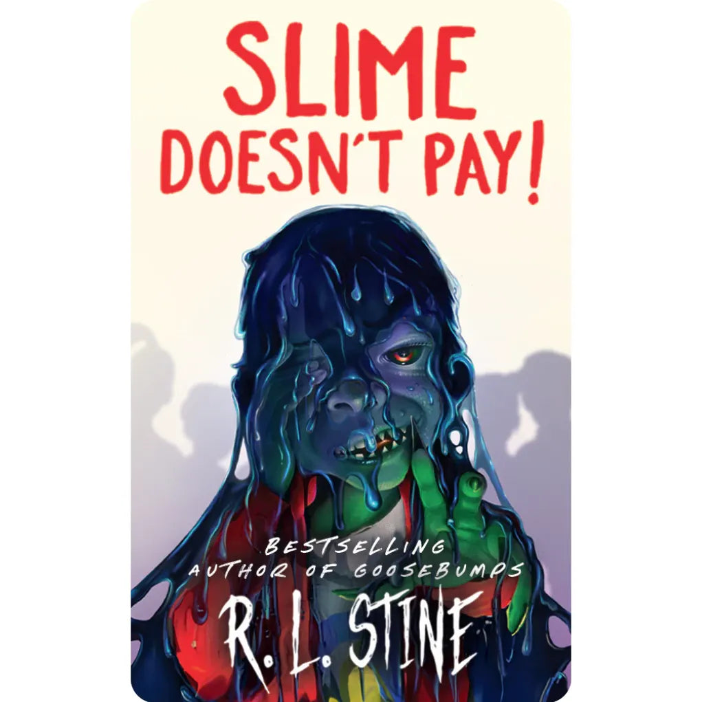 Slime Doesn't Pay - Yoto Card
