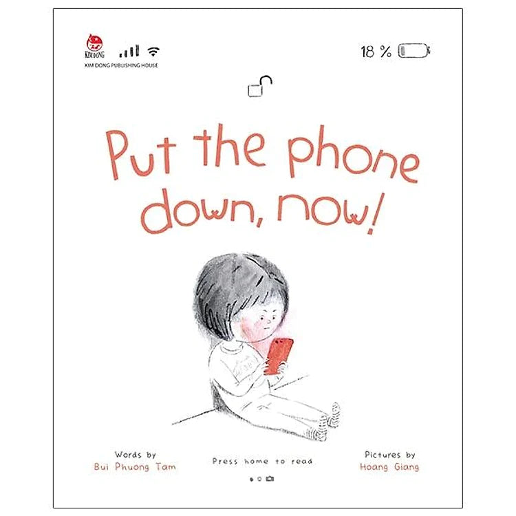 Put the Phone Down, Now! - Paperback Picture Book