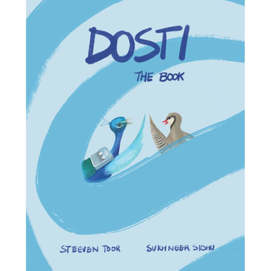 Dosti: The Book - Paperback Picture Book