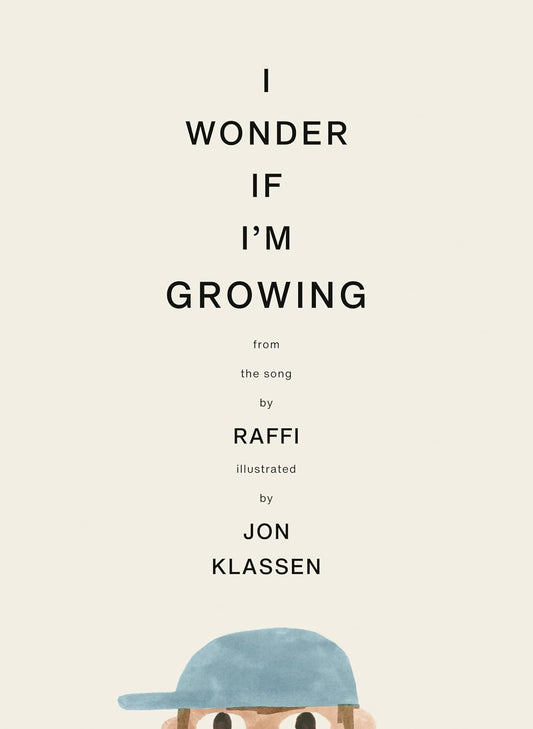 I Wonder If I'm Growing - Hardcover Picture Book