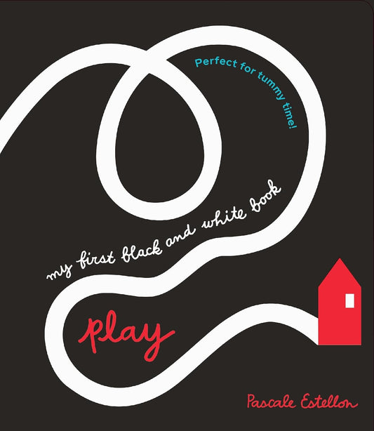 My First Black & White Book: Play! - Board Book