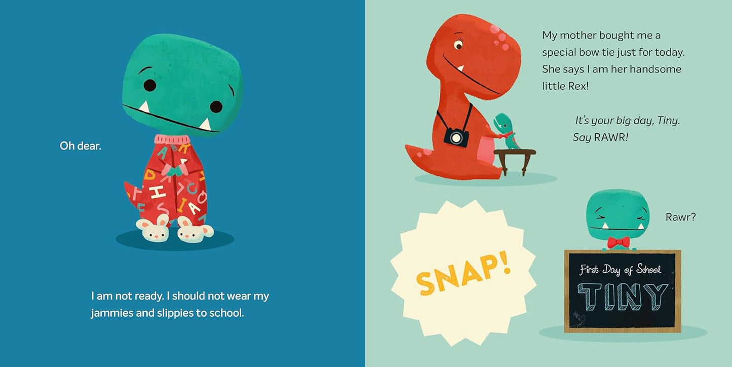 Tiny T.Rex and the First Day Oopsies - Hardcover Picture Book