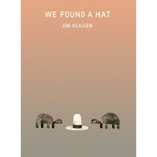 We Found a Hat - Hardcover Picture Book