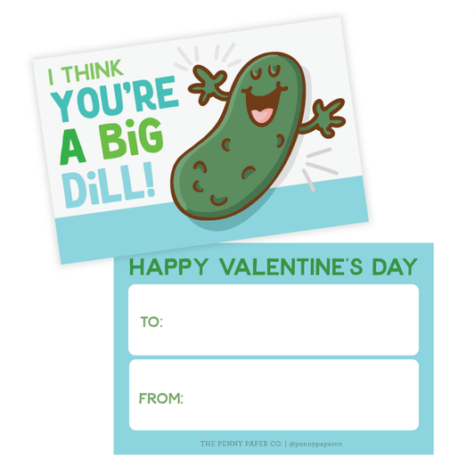 You're A Big Dill Valentine's Cards