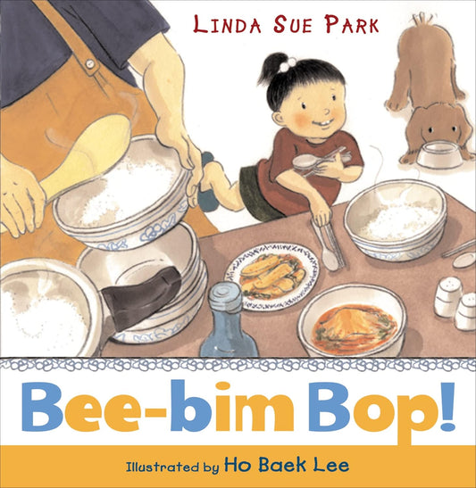 Bee-bim Bop! - Hardcover Picture Book