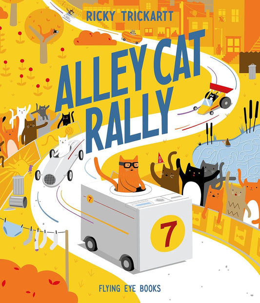 Alley Cat Rally - Hardcover Picture Book