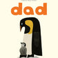 Dad - Hardcover Picture Book