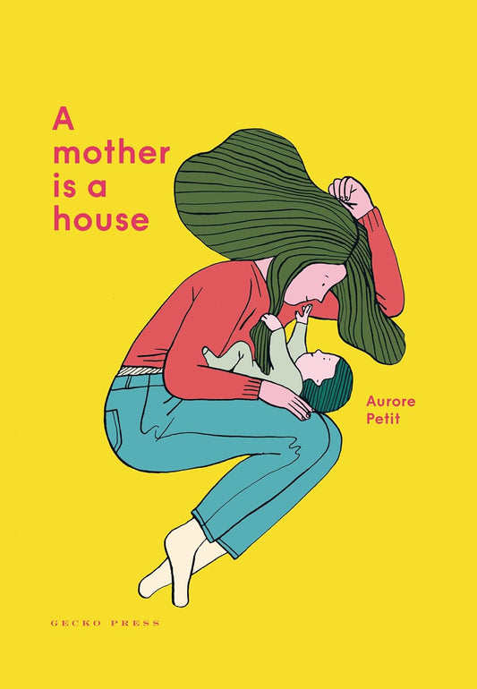 A Mother is a House - Hardcover Picture Book