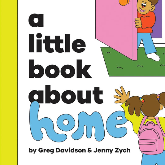 A Little Book About Home - Board Book