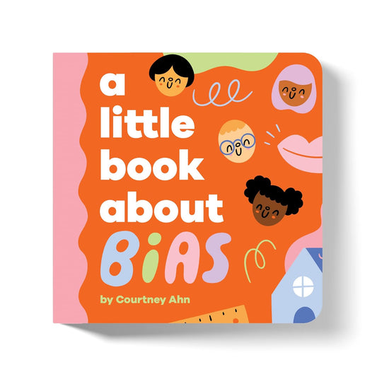 A Little Book About Bias - Board Book