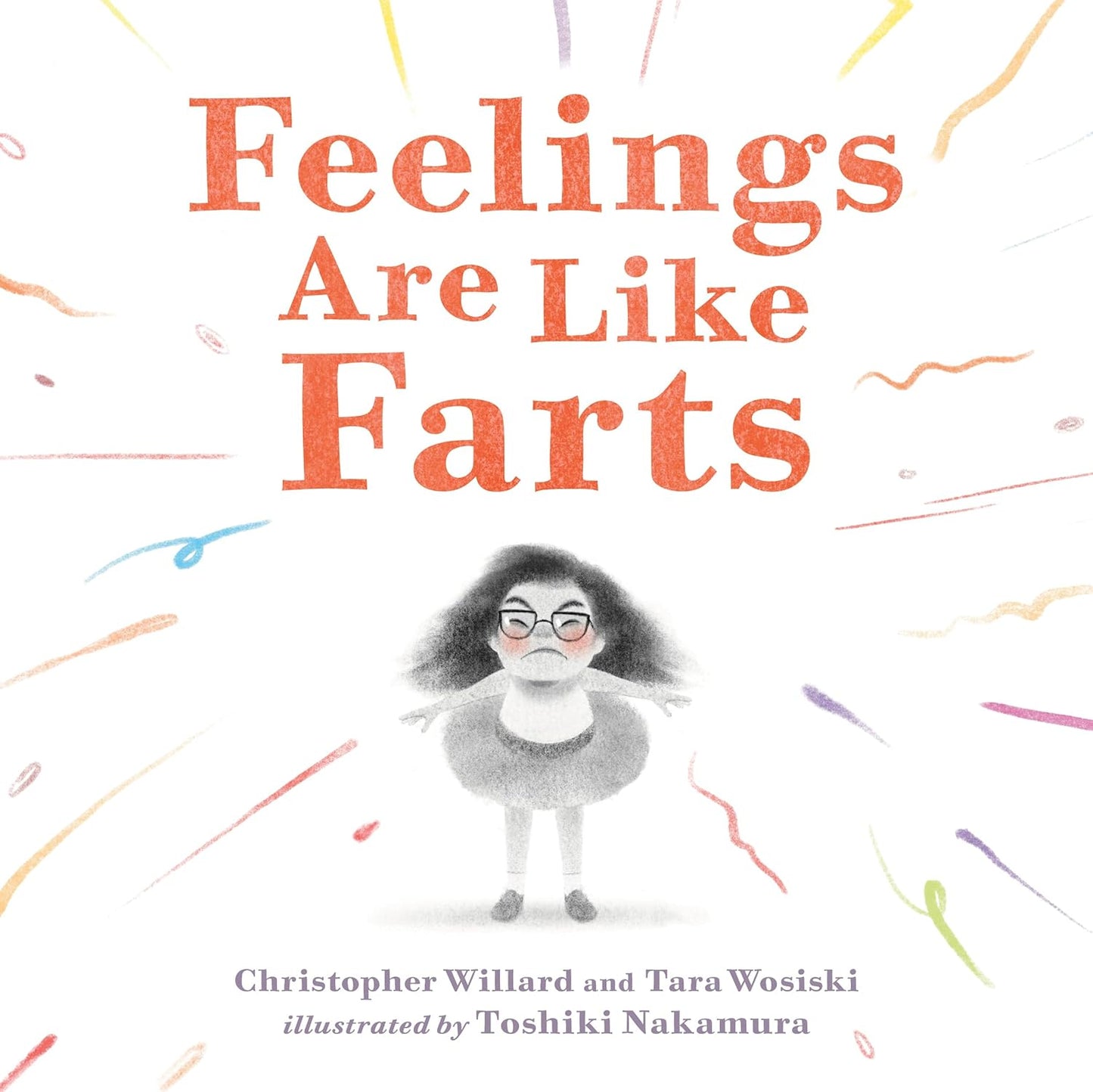 Feelings are Like Farts - Hardcover Picture Book