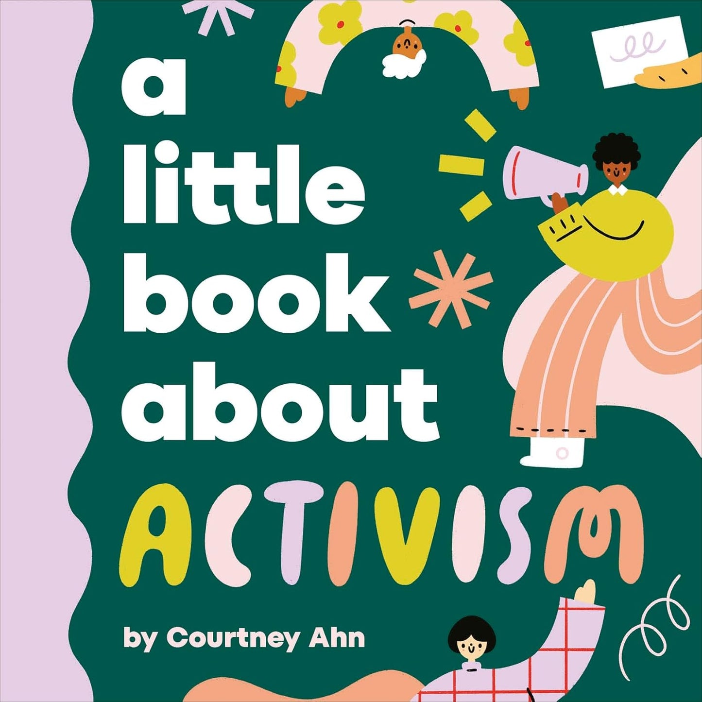 A Little Book About Activism - Board Book