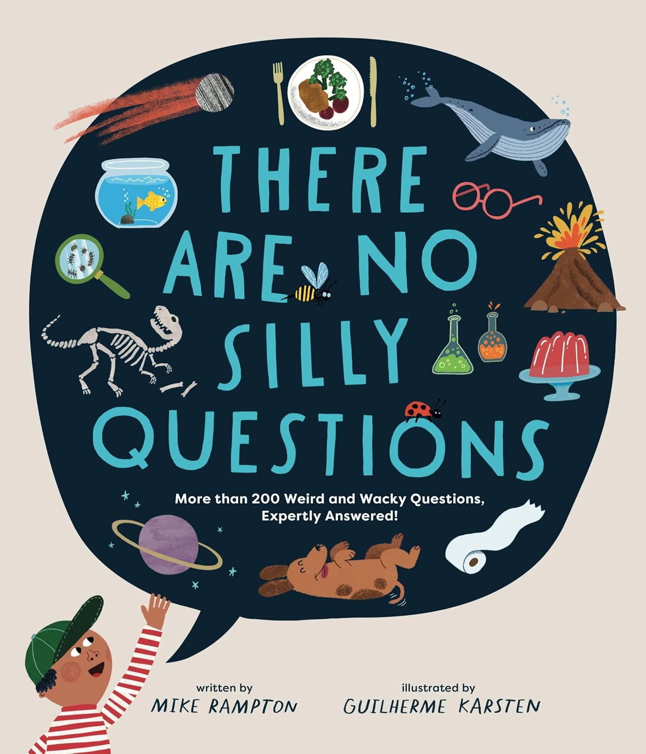 There are No Silly Questions - Hardcover Picture Book