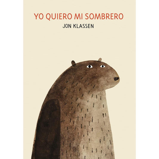 Yo quiero mi sombrero - Hardcover Spanish Picture Book