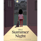 On a Summer Night - Hardcover Picture Book