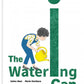 The Watering Can - Hardcover Picture Book