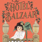 The Hotel Balzaar - Paperback Novel