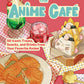 The Anime Café - Hardcover Book