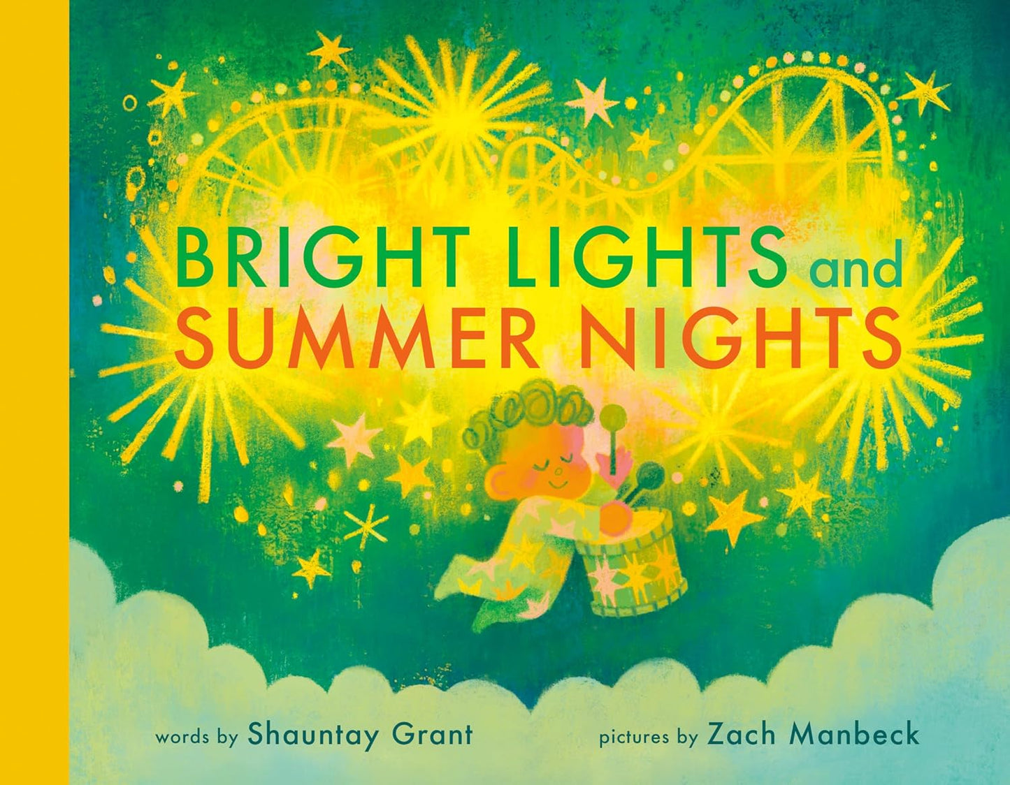 Bright Lights & Summer Nights - Hardcover Picture Book