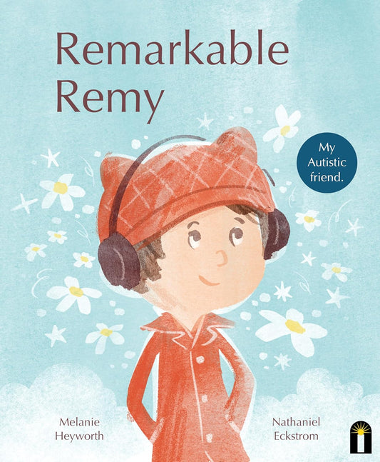 Remarkable Remy - Hardcover Picture Book