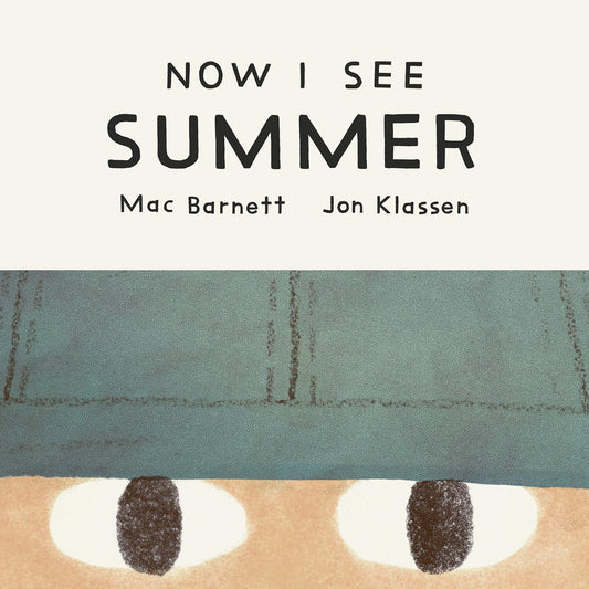 Now I See Summer - Board Book