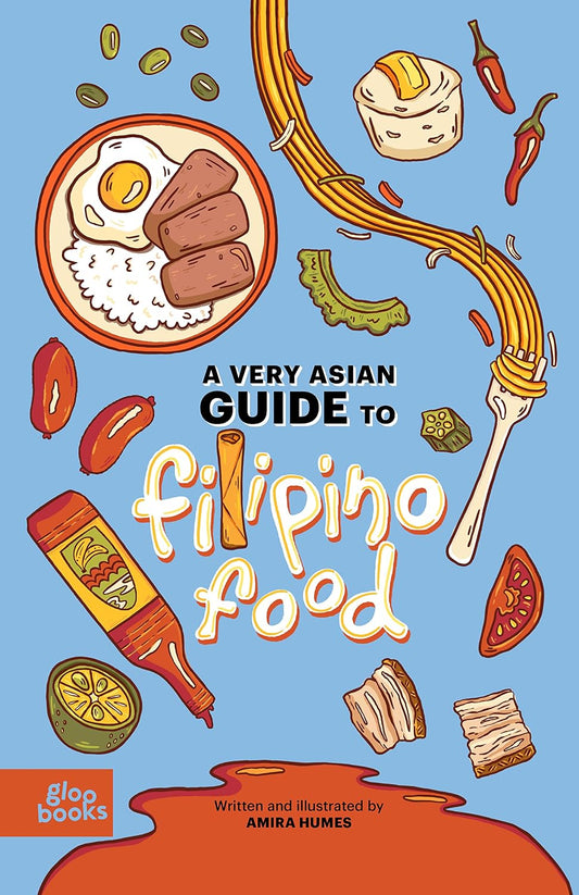 A Very Asian Guide to Filipino Food - Hardcover Picture Book