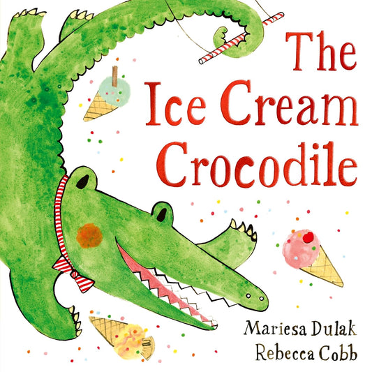 The Ice Cream Crocodile - Paperback Picture Book