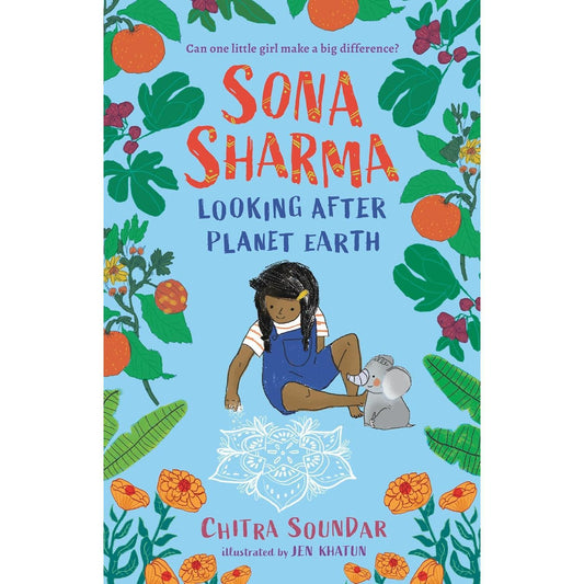 Sona Sharma Book Two: Looking After Planet Earth - Paperback Novel