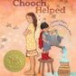 Chooch Helped - Hardcover Picture Book