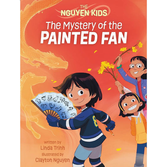 Mystery of the Painted Fan: The Nguyen Kids Book Three - Paperback Book