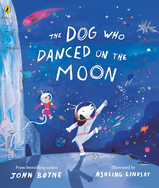 The Dog Who Danced on the Moon - Paperback Picture Book