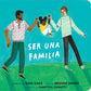 Ser una Familia - Board Book