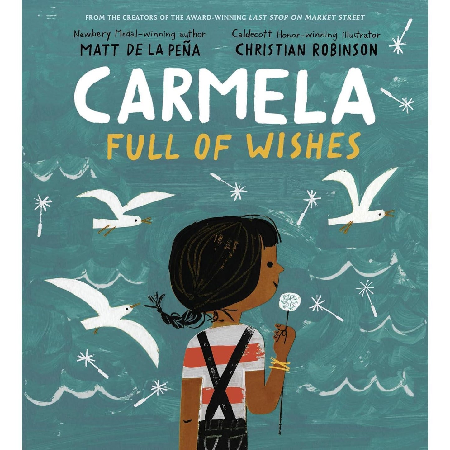 Carmela Full of Wishes - Hardcover Picture Book