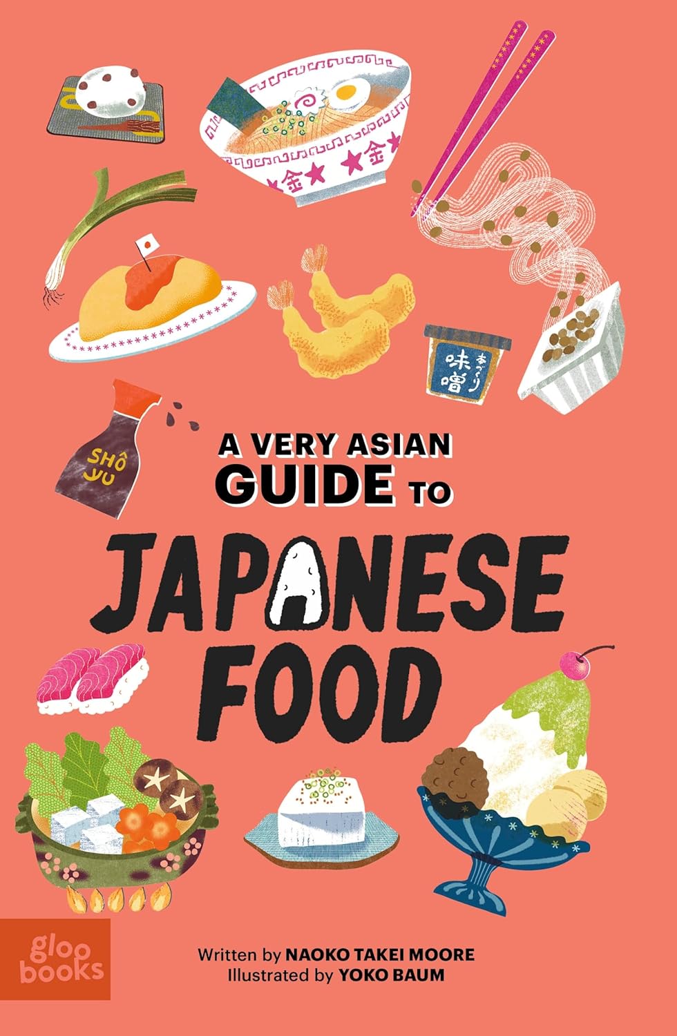 A Very Asian Guide to Japanese Food - Hardcover Picture Book