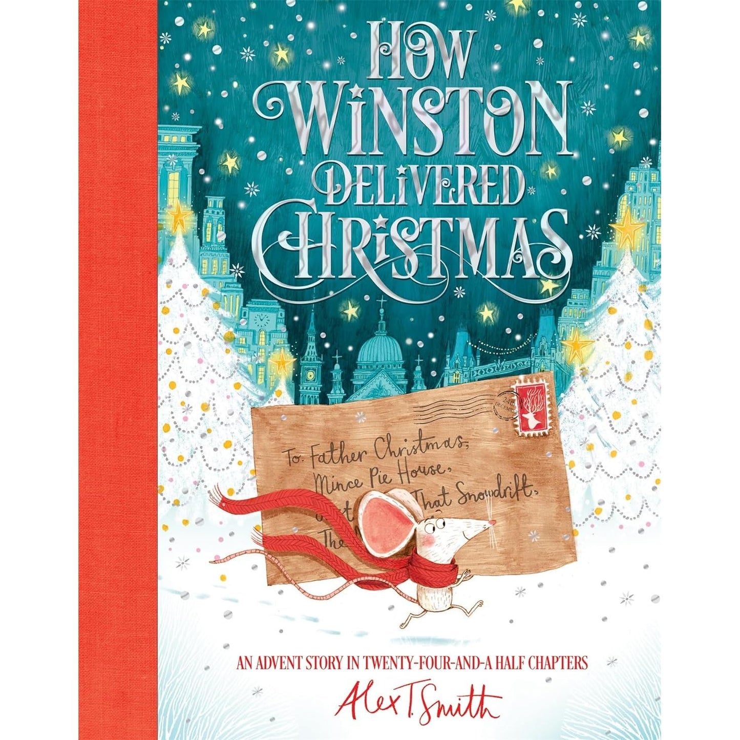 How Winston Delivered Christmas - An Illustrated Advent Story