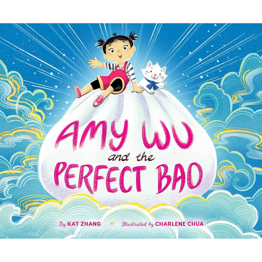 Amy Wu and the Perfect Bao - Hardcover Picture Book