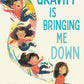 Gravity is Bringing Me Down - Hardcover Picture Book