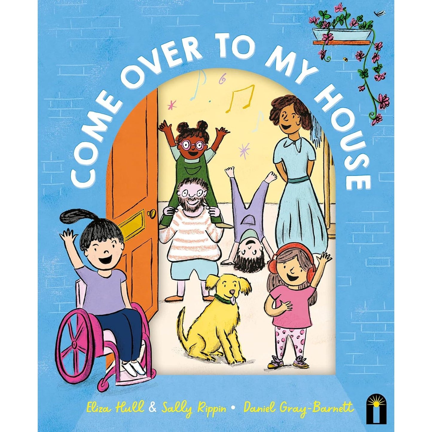 Come Over to My House - Hardcover Picture Book