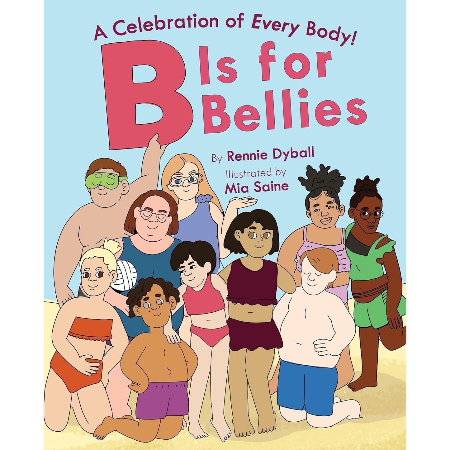 B is for Bellies - Hardcover Picture Book