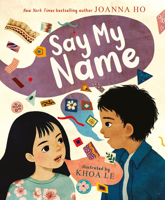 Say My Name - Hardcover Picture Book